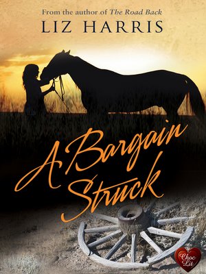 A Bargain Struck - ebook